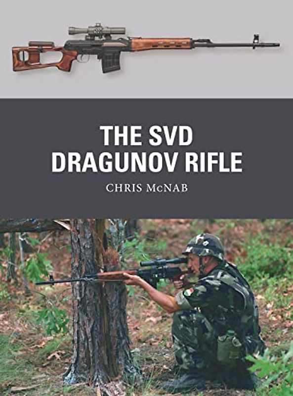 The Svd Dragunov Rifle