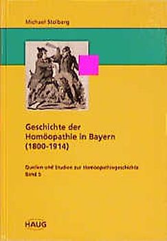 Geschichte der Homöopathie in Bayern (1800-1914)
