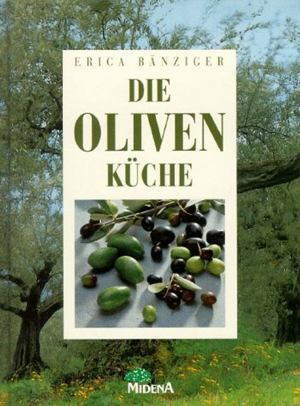 Die Oliven Küche