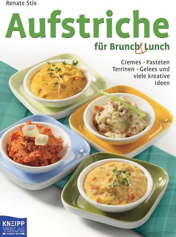 Aufstriche für Brunch & Lunch