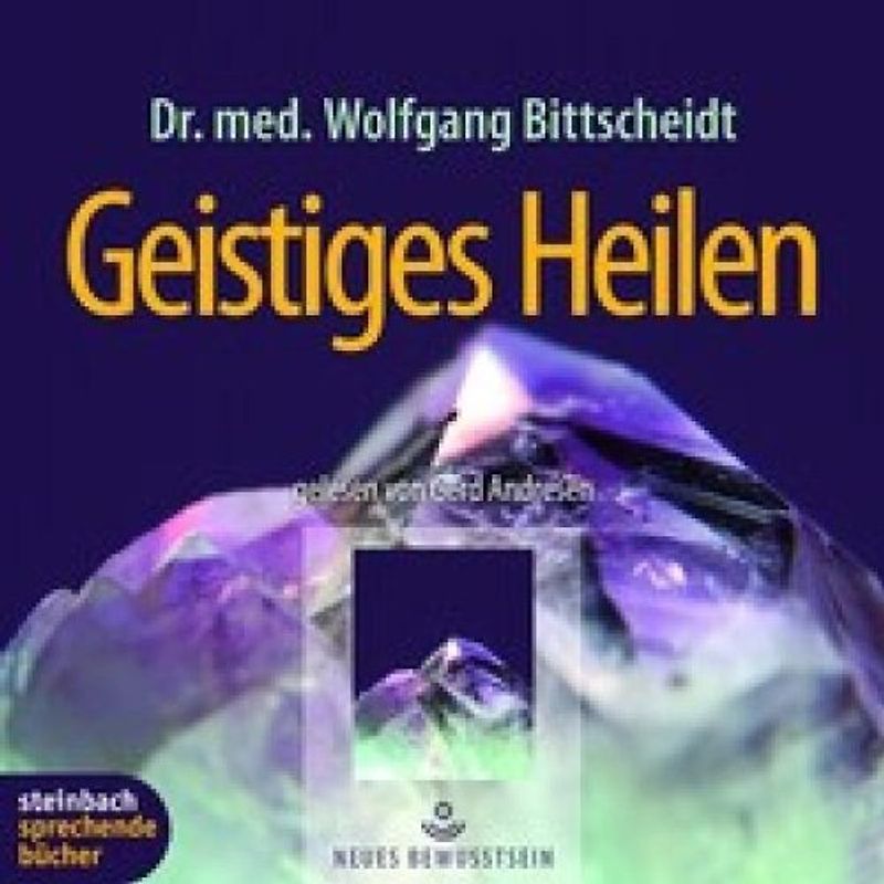Geistiges Heilen