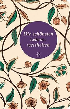 Die schönsten Lebensweisheiten