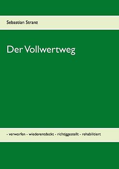 Der Vollwertweg