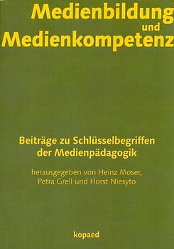 Medienbildung und Medienkompetenz