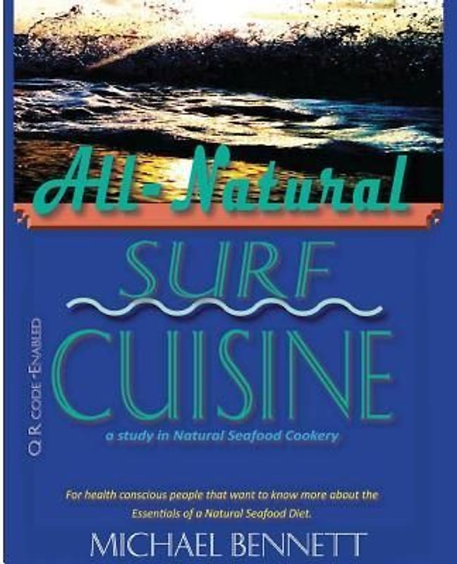 All-Natural Surf Cuisine
