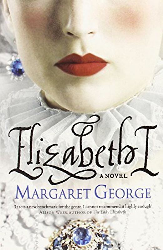 Elizabeth I - Margaret George
