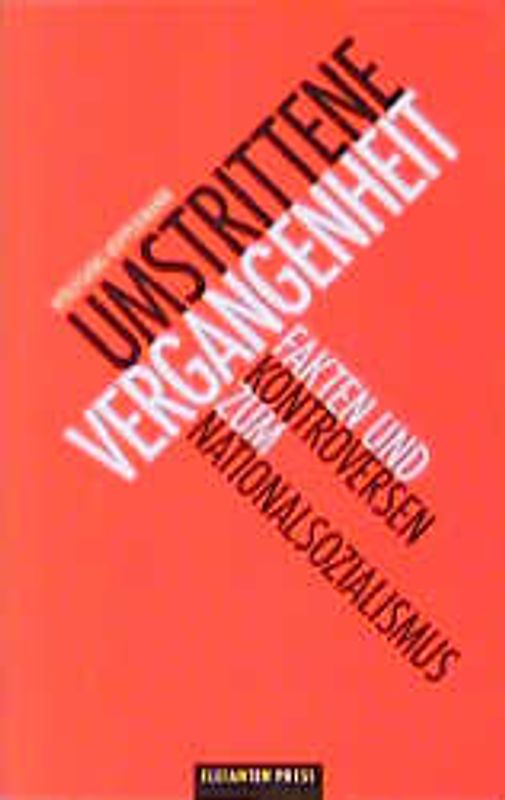 Umstrittene Vergangenheit