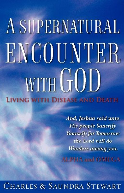 A Supernatural Encounter with God