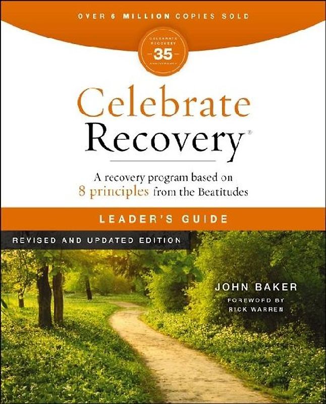 Celebrate Recovery Leader's Guide, Revised and Updated