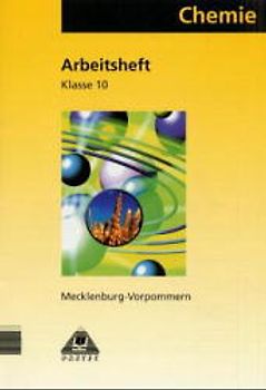 Arbeitsheft Chemie 10 Mecklenburg-Vorpommern Realschule