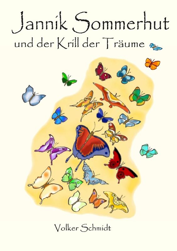Jannik Sommerhut und der Krill der Träume