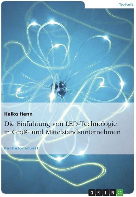 Die Einführung von LED-Technologie in Groß- und Mittelstandsunternehmen