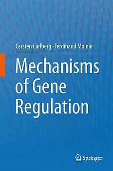 Mechanisms of Gene Regulation