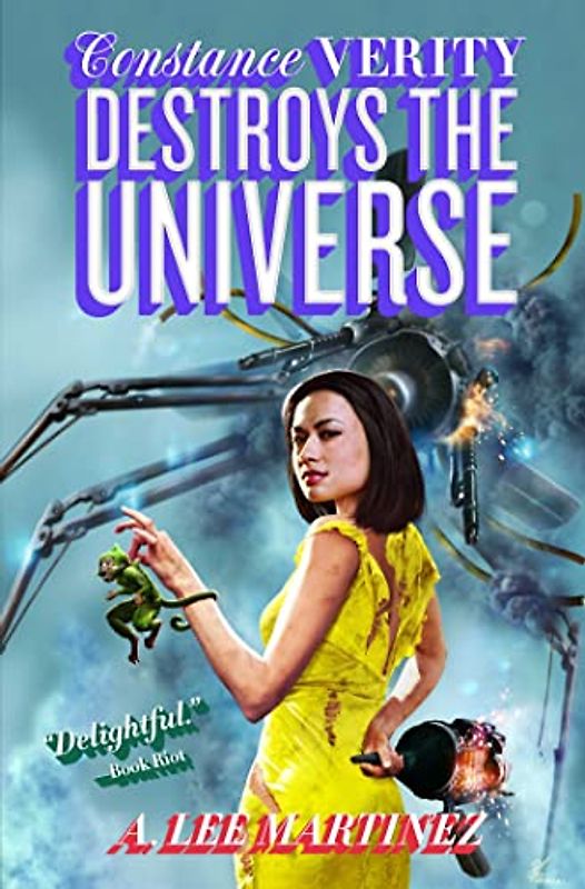 Constance Verity Destroys the Universe (Volume 3)