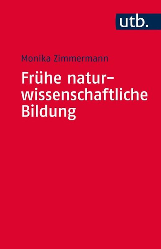 Frühe naturwissenschaftliche Bildung