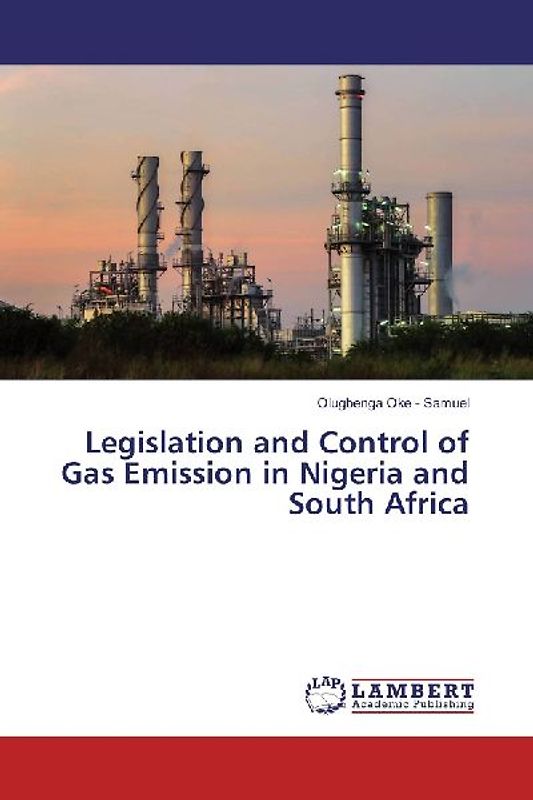 Legislation and Control of Gas Emission in Nigeria and South Africa