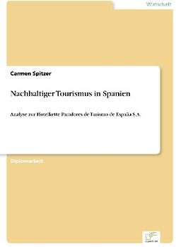 Nachhaltiger Tourismus in Spanien
