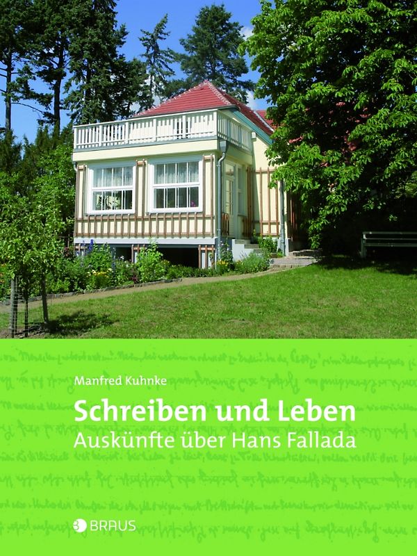 Schreiben und Leben Auskünfte über Hans Fallada