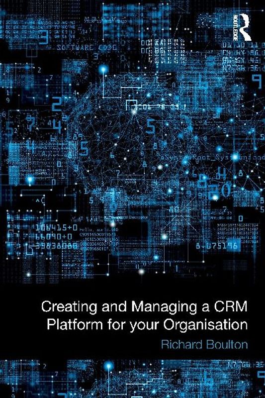 Creating and Managing a CRM Platform for your Organisation