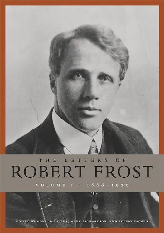 The Letters of Robert Frost