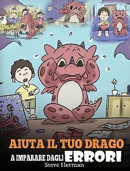 Aiuta il tuo drago a imparare dagli errori