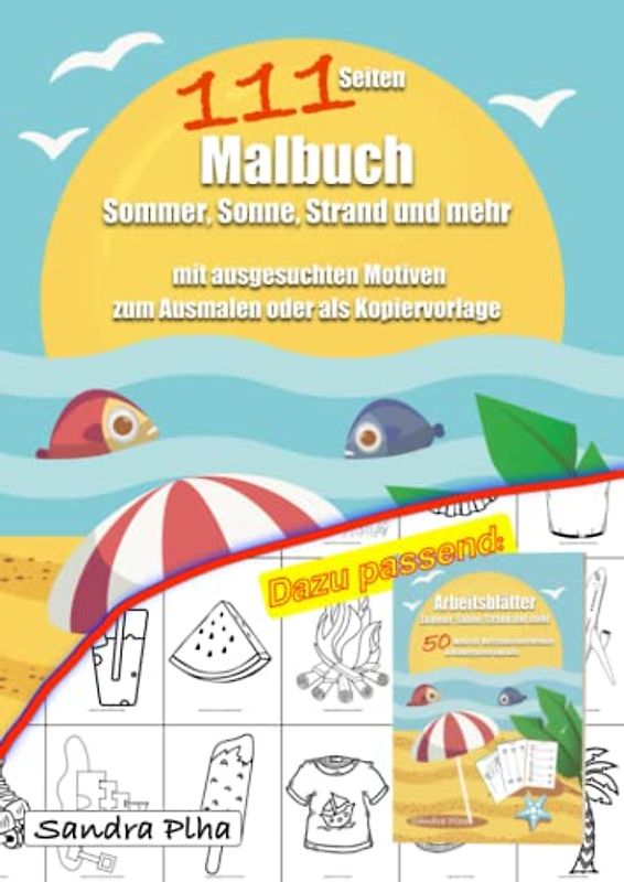 KitaFix-Kreativ: Malbuch Sommer, Sonne, Strand und mehr: 111 Seiten mit ausgesuchten Motiven zum Ausmalen oder als Kopiervorlage