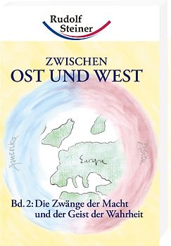 Zwischen Ost und West, Band 2