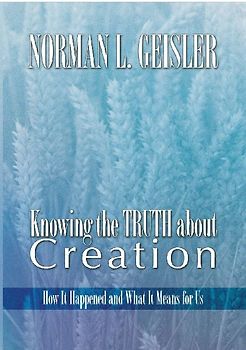 Knowing the Truth About Creation