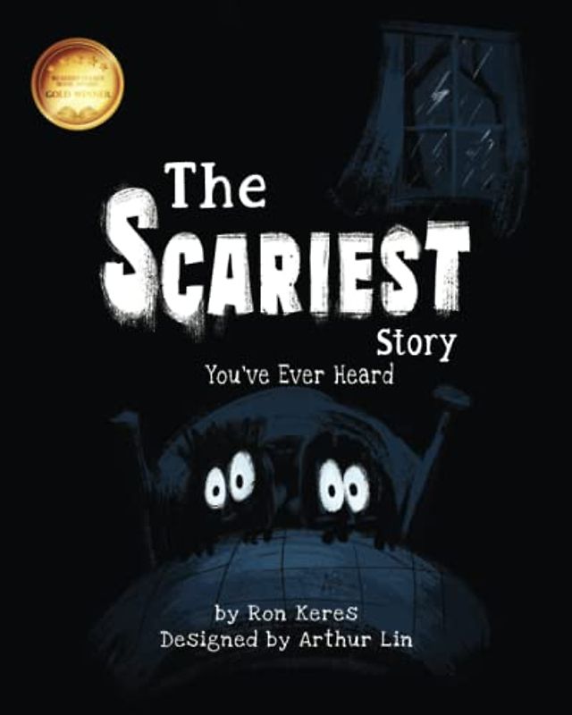The Scariest Story You've Ever Heard