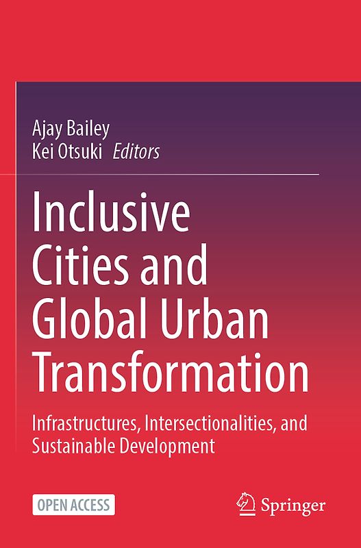 Inclusive Cities and Global Urban Transformation