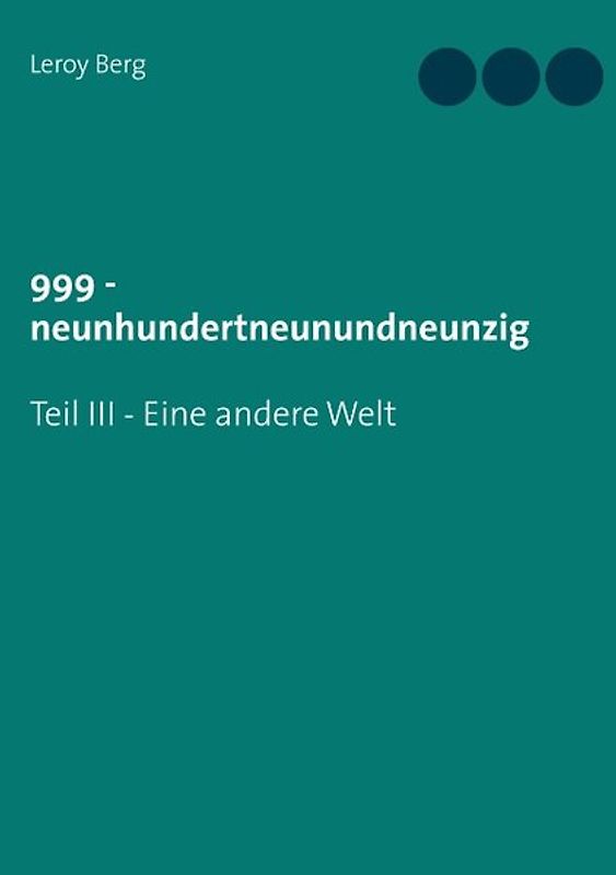 999 - Eine andere Welt
