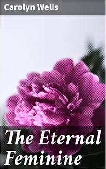 The Eternal Feminine