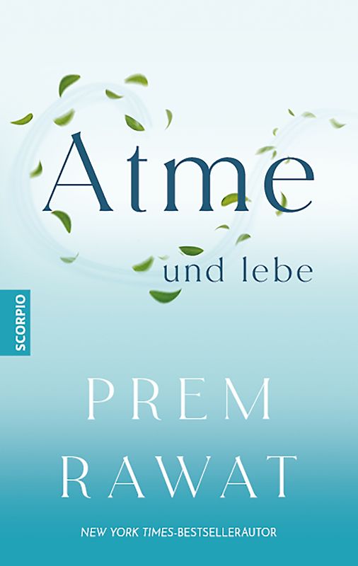 Atme und lebe