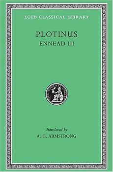 Ennead, Volume III: 003 (Loeb Classical Library) - Plotinus