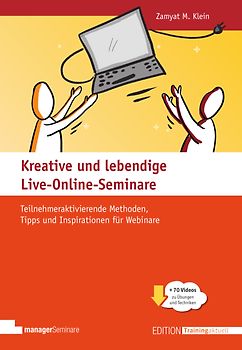 Kreative und lebendige Live-Online-Seminare