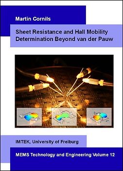 Sheet Resistance and Hall Mobility Determination Beyond van der Pauw