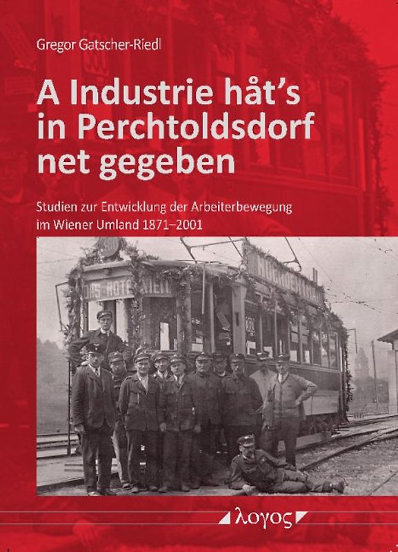 A Industrie hat's in Perchtoldsdorf net gegeben