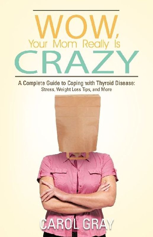 Wow, Your Mom Really Is Crazy