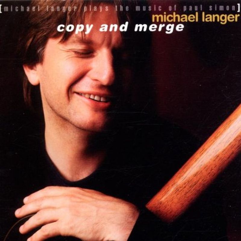 Michael Langer - Copy and Merge/Plays Paul Simon