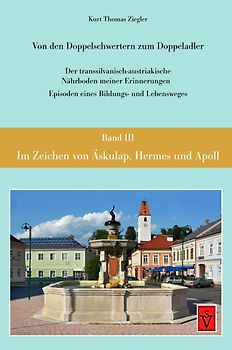 Im Zeichen von Äskulap, Hermes und Apoll