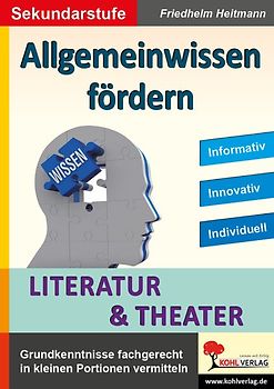 Allgemeinwissen fördern Literatur und Theater