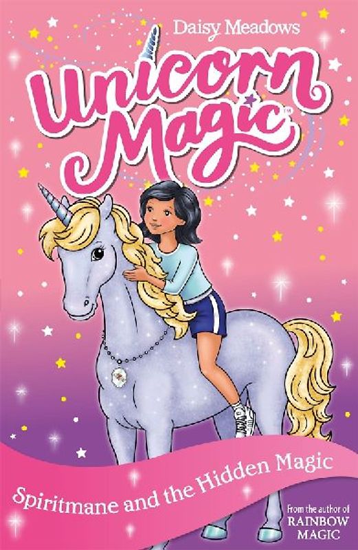 Unicorn Magic: Spiritmane and the Hidden Magic