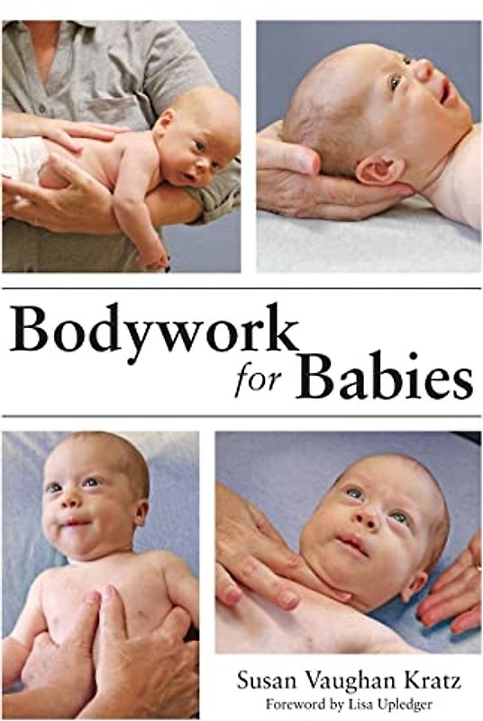 Bodywork for Babies