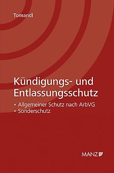 Kündigungs- und Entlassungsschutz