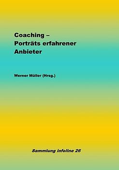 Sammlung infoline / Coaching - Porträts erfahrener Anbieter