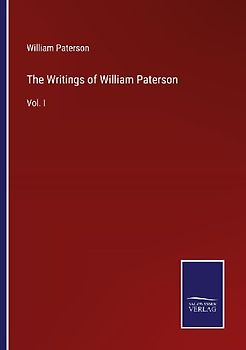The Writings of William Paterson