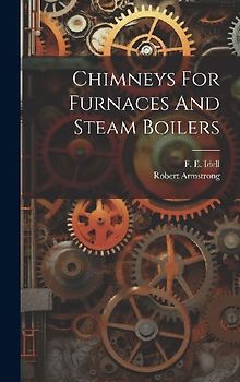 Chimneys For Furnaces And Steam Boilers