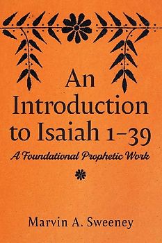 An Introduction to Isaiah 1 39