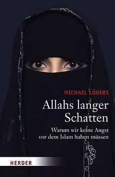 Allahs langer Schatten