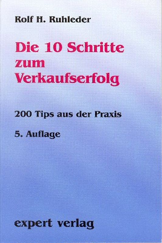 Die 10 Schritte zum Verkaufserfolg